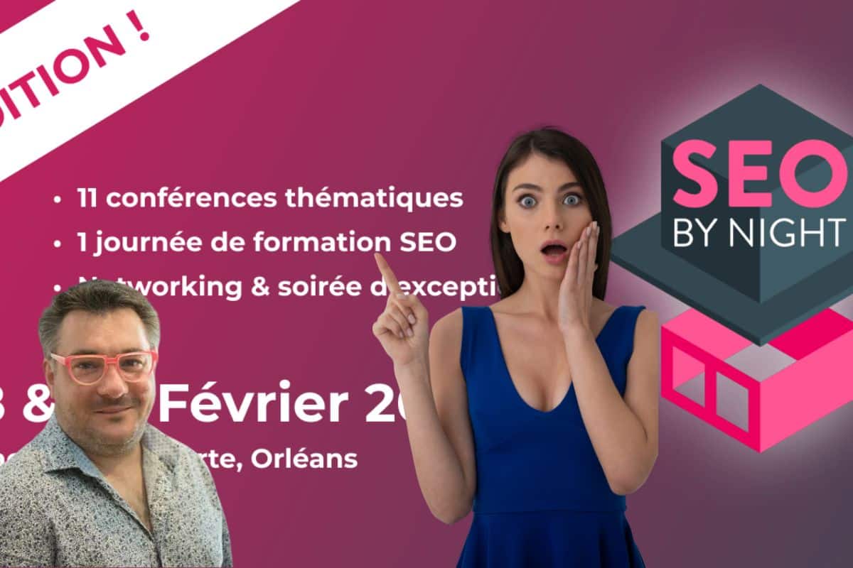 Le rassemblement des experts SEO, E-commerçants et E-marketeurs pour optimiser leur performance digitale 28 & 29 février 2024 Espace Saint-Euverte, Orléans